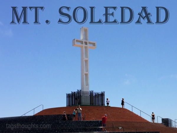 Mt. Soledad Veteran’s Memorial; Southern California