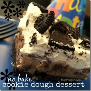 No Bake Cookie Dough Dessert