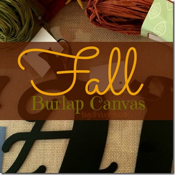 Simple Fall Burlap Canvas trishsutton.com