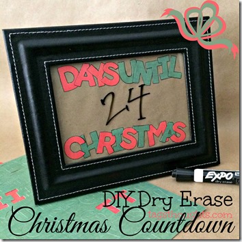 DIY Dry Erase Christmas Countdown by trishsutton.com