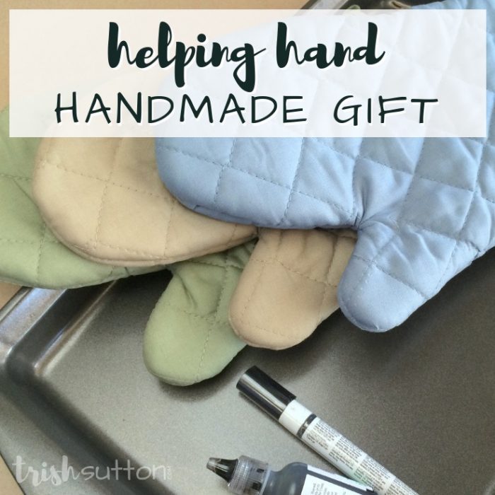 A Helping Hand; Handmade Gift. One size fits all handmade gift fit for anyone with an oven! Mother's / Father's / Grandparent's Day, Birthdays & Christmas. TrishSutton.com