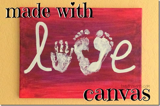 Made With Love Canvas ~ A Gift For Parents & Grandparents or Valentine's Day (and Perfect Nursery Decor) by TrishSutton.com