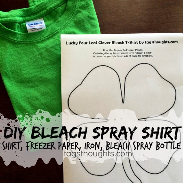 Bleach Spray Shirt & Free St. Patrick's Day Printable