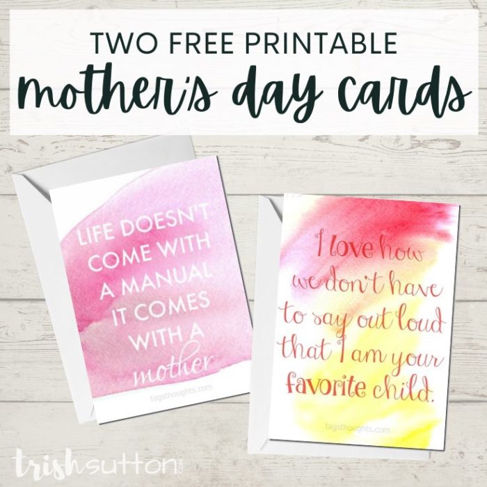 Free Printable Mother's Day Cards - 2; TrishSutton.com