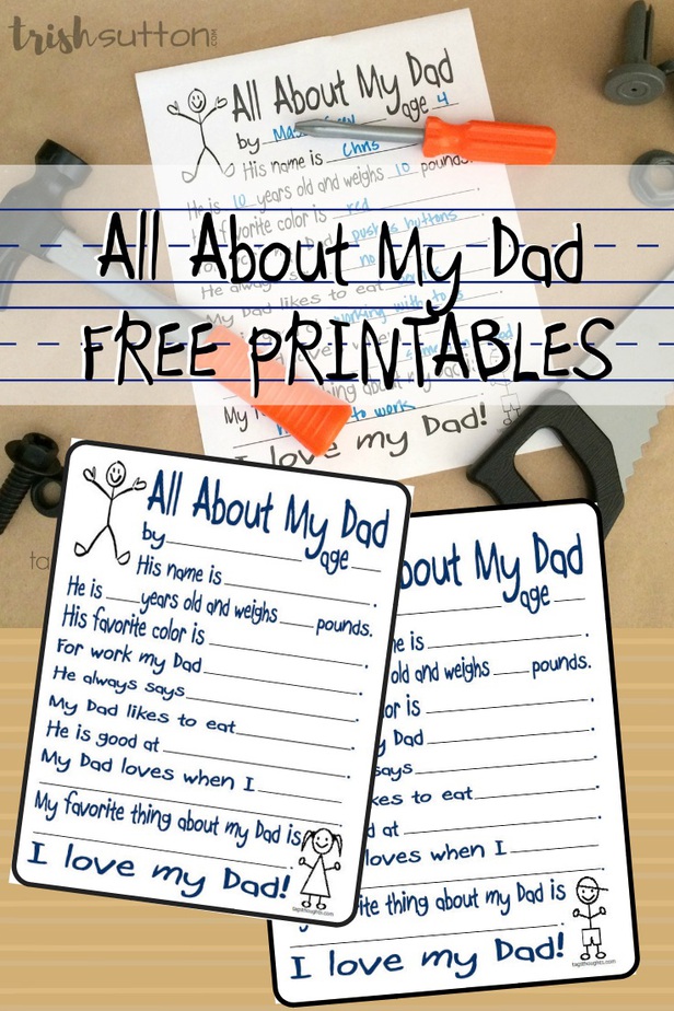 'All About My Dad' Free Printable; A place to record unprompted interviews with innocent, sweet & honest little ones. Heart warming & funny words to cherish. TrishSutton.com