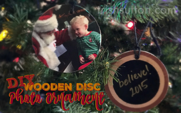 DIY Wooden Disc Photo Ornament, Christmas Craft & Gift by TrishSutton.com