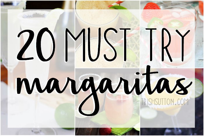 20 Must Try Margaritas; including Mango, Coconut, Blueberry, Champagne Strawberry, Avocado, Champagne, Watermelon, Raspberry, Peach, Basil, Orange, Sweet & Spicy. A Recipe Round-Up by Trish Sutton.