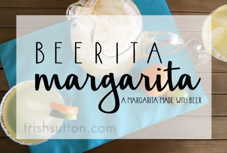 Ten minutes and six ingredients! Beer & Tequila, a few more non-alcoholic ingredients and a fresh Orange. Beerita Margarita: A Margarita Made With Beer.