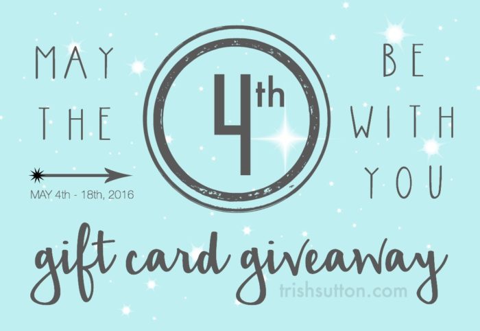 May the Fourth be with you Gift Card Giveaway, 05.04.2016 - 05.18.2016.