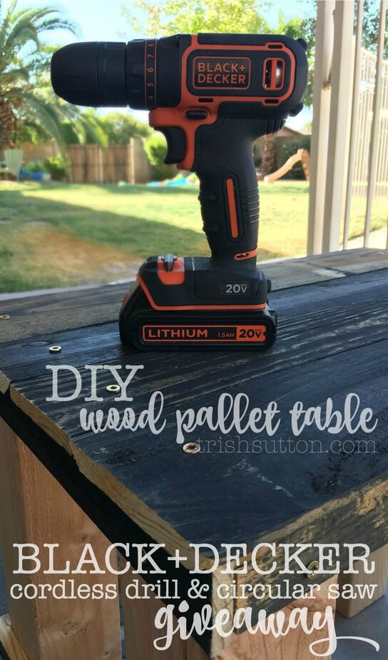 DIY Wood Pallet Table; BLACK+DECKER Drill And Circular Saw Giveaway. Entry Closes 11:59p PST 07.04.2016. TrishSutton.com
