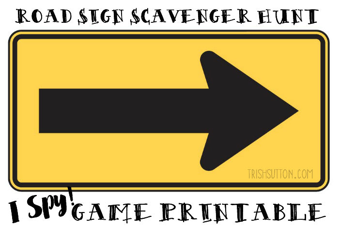 Road Sign Scavenger Hunt; Free Printable for Kids on Road Trips. TrishSutton.com