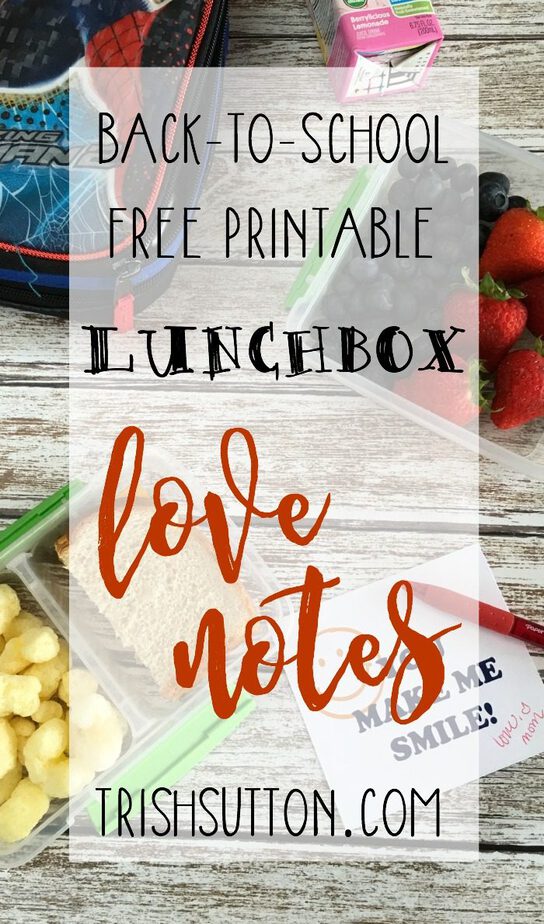 School Lunchbox Love Notes; Free Printable for Kids, TrishSutton.com