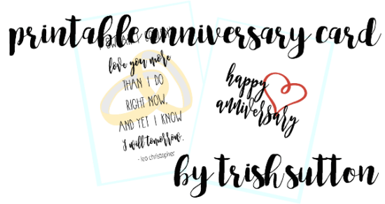 Love Quote By Leo Christopher; Printable Art + Anniversary Card