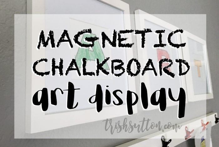 Magnetic Chalkboard Art Display, Gallery for Kid's Art by TrishSutton.com