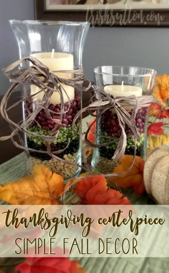 Simple Thanksgiving Centerpiece; Festive Fall Decor by Trish Sutton