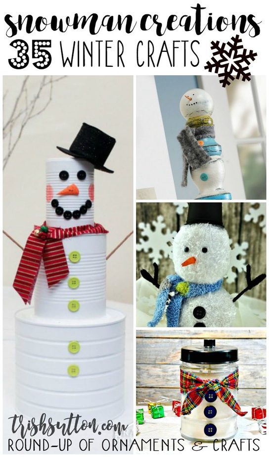 Snowman Creations; Winter Crafts Round-Up