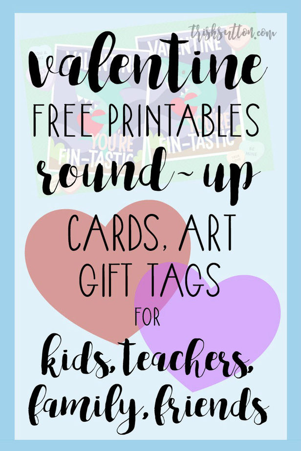 20 Valentine Free Printables Round-Up: Cards, Gift Tags, Art