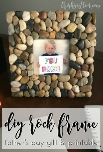 DIY Rock Frame; You Rock Father's Day Gift and Printable