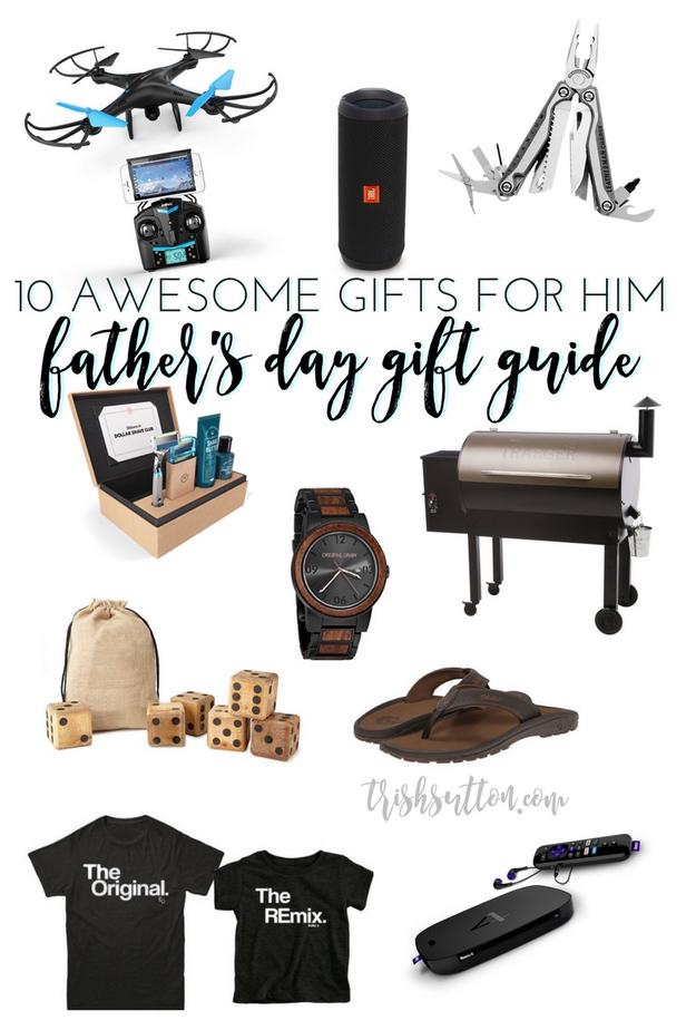 Father's Day Gift Guide - 10 Awesome Gifts for Him that range from $24 to $950, from techie gifts to a yard game that's perfect for BBQs & camping. TrishSutton.com