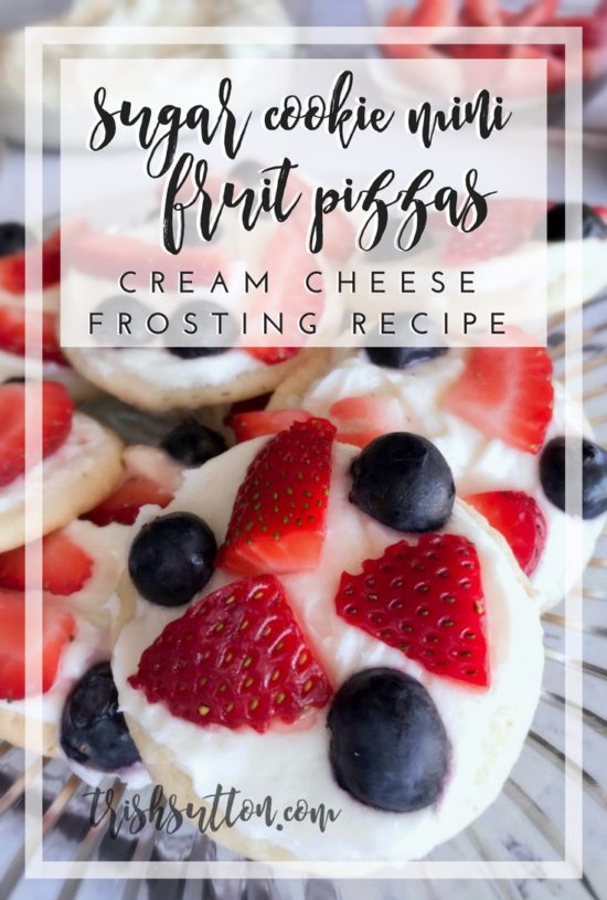 Sugar Cookie Mini Fruit Pizzas Cream Cheese Frosting Recipe