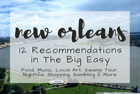 New Orleans | 12 Recommendations in The Big Easy, TrishSutton.com #neworleans #travel