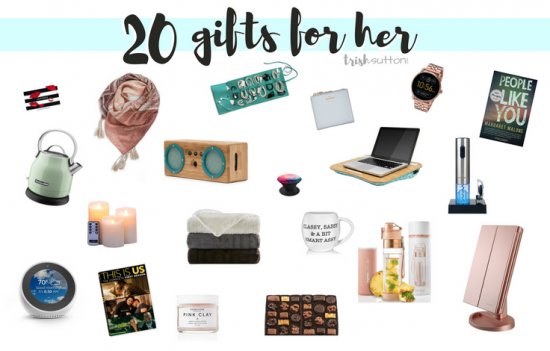 Gift Guide for Her | 20 Gift Ideas for Ladies