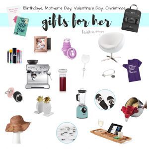 Gifts for Her; Gift Guide for Mother's Day, Birthday, Christmas, Valentine's Day TrishSutton.com