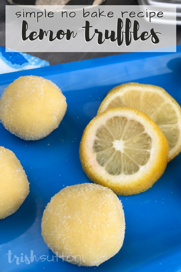 Lemon Truffles; Simple No Bake (Cake Mix) Recipe. TrishSutton.com