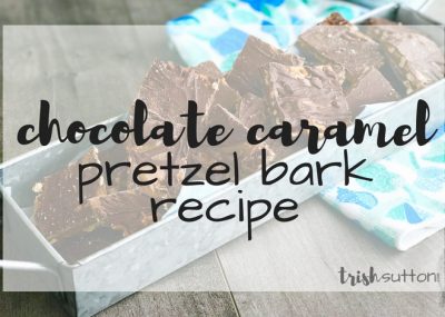 Chocolate Caramel Pretzel Bark Recipe; TrishSutton.com