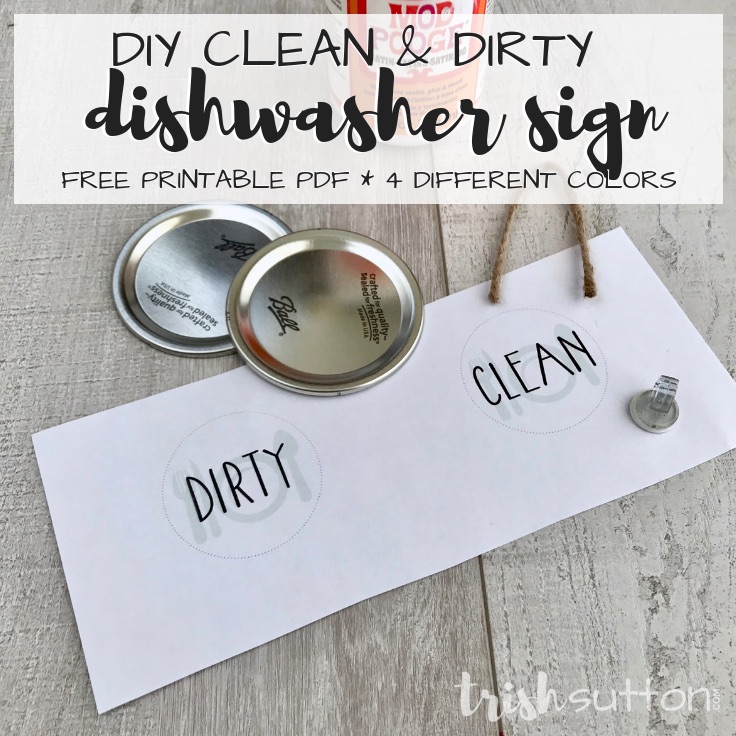 DIY Dishwasher Sign Clean Dirty Free Printable | TrishSutton.com