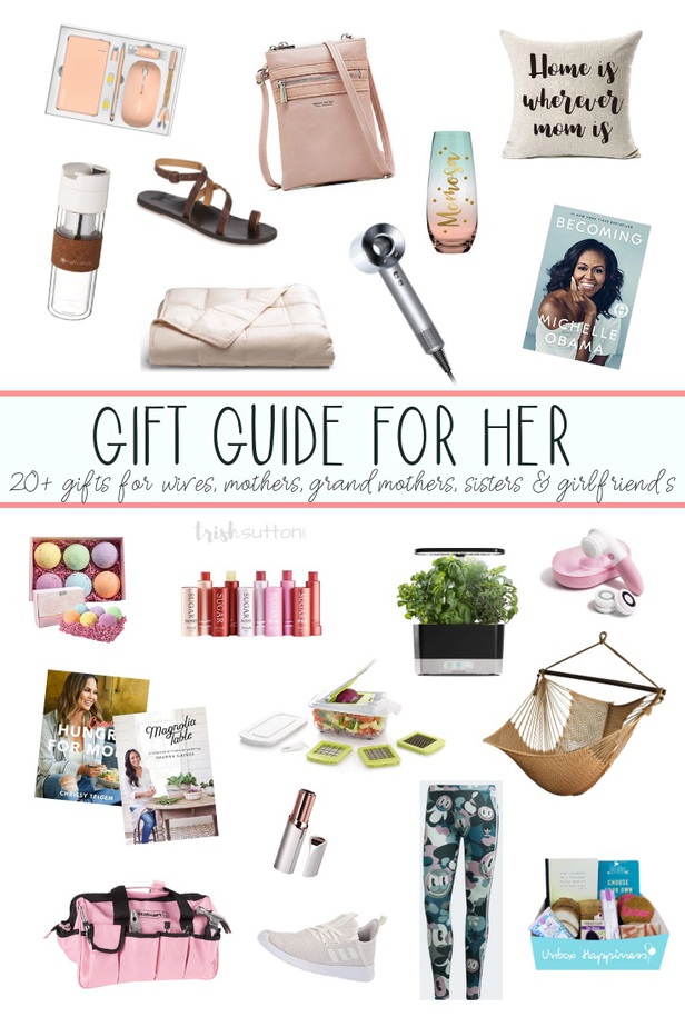 Gift Guide for the Ladies | 20+ Gift Ideas and Mother's Day. Gifts for wife, mother, grandmother, girlfriend and sister. #mothersday #giftideas #bytrishsutton