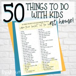 List of things to do for kids; Cabin Fever
