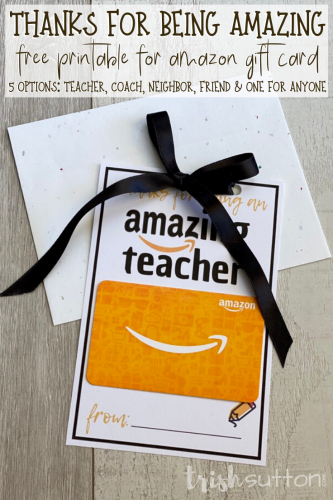 Amazon Gift Card Printable | Thanks For Being Amazing Teacher