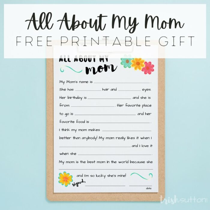 All About My Mom Free Printable Gift