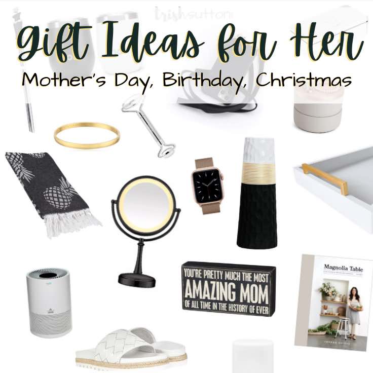 Gift Ideas For Her | Mother's Day, Birthday, Christmas