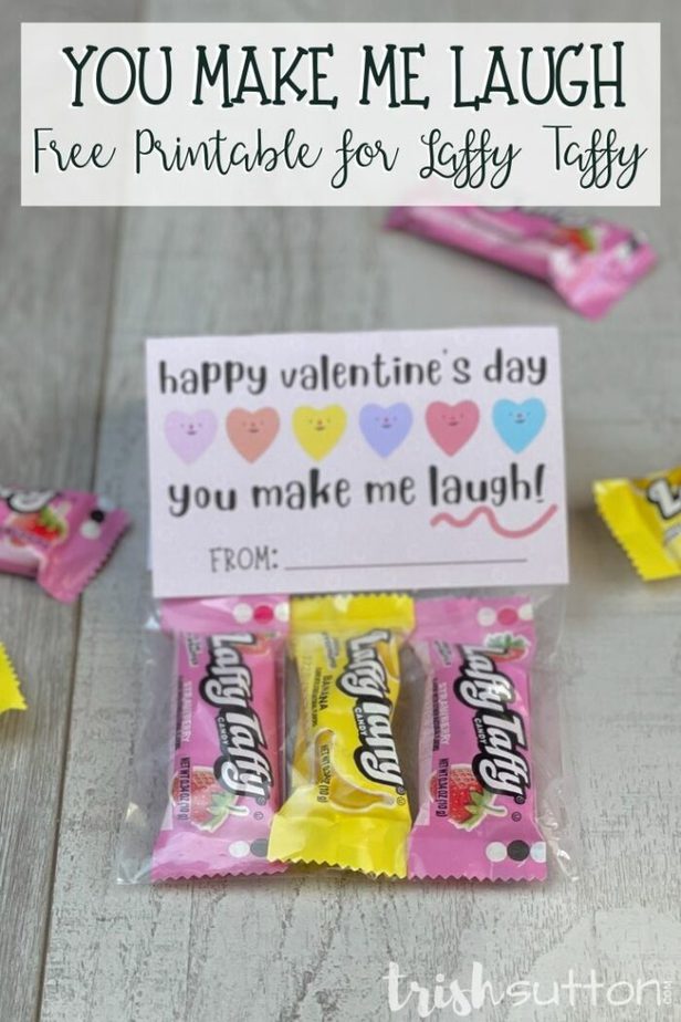 You Make Me Laugh Kids Valentine Free Printable with Laffy Taffy