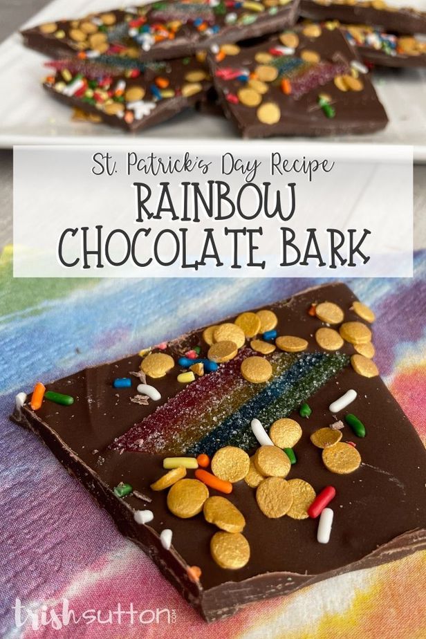 Rainbow Chocolate Bark | St. Patrick's Day Recipe - TrishSutton.com