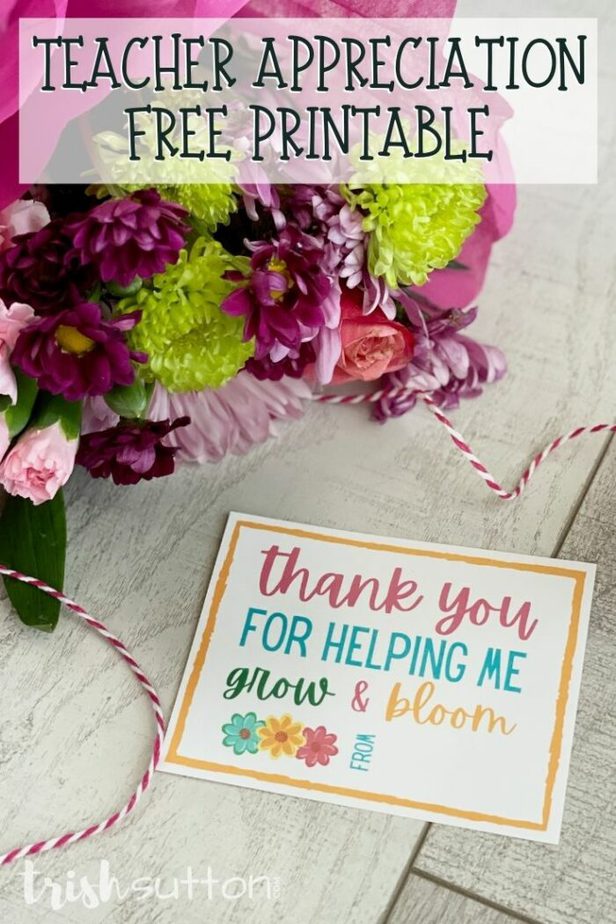 Teacher Appreciation Free Printable | Thank You For Helping Me Grow